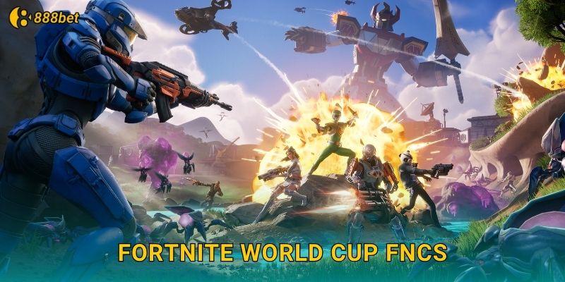 Fortnite World Cup FNCS