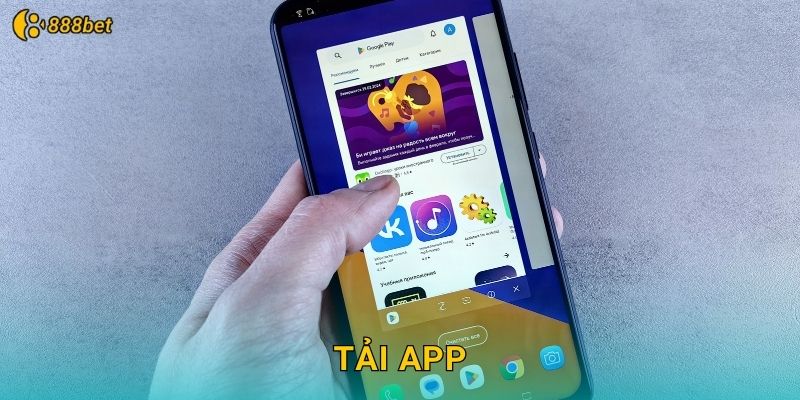 Tải App 888bet Chơi Game Mọi Lúc Mọi Nơi