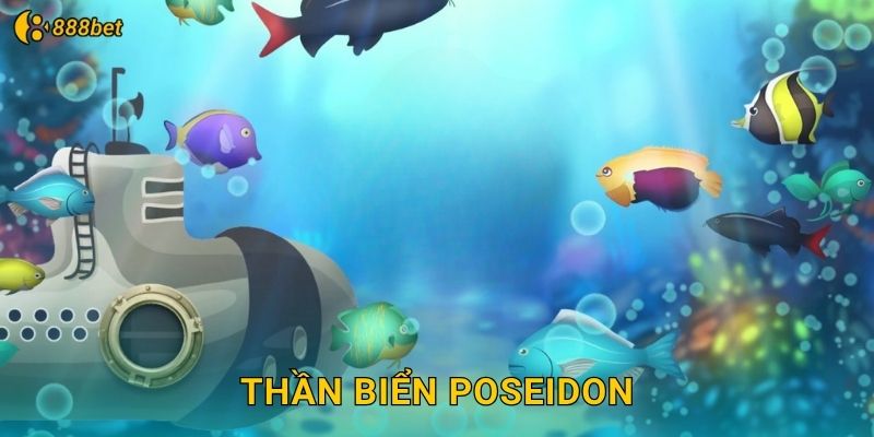Thần Biển Poseidon 888bet Quyền Năng Vô Tận